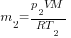 m_2={p_2VM}/{RT_2}