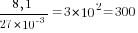 {8,1}/{27*10^{-3}}=3*10^2=300