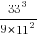 33^3/{9*11^2}
