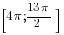 [4{pi}; {13{pi}}/2]
