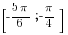 [-{5{pi}}/6; -{pi}/4]
