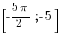 [-{5{pi}}/2; -5]