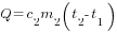 Q=c_2m_2(t_2 - t_1)