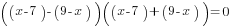 ((x-7)-(9-x))((x-7)+(9-x))=0