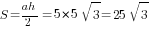 S={ah}/2=5*5sqrt{3}=25sqrt{3}