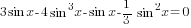 3sin x-4sin^3 x-sin x-{1/3}sin^2 x=0