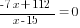 {-7x+112}/{x-15}=0
