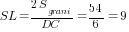 SL={2S_grani}/{DC}=54/6=9