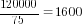 =120000/75=1600