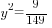 y^2={9/149}