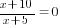 {x+10}/{x+5}=0