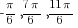 -{pi}/6, {7{pi}}/6, {11{pi}}/6