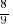 8/9