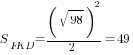 S_FKD=(sqrt{98})^2/2=49