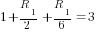 1+R_1/2+R_1/6=3
