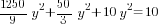 {1250/9}y^2+{50/3}y^2+10y^2=10