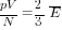 {pV}/N={2/3}{overline{E}}
