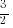{3/2}
