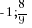 -1; {8/9}