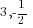 3, -{1/2}