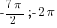 -{7pi}/2; -2pi