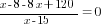 {x-8-8x+120}/{x-15}=0