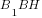 B_1BH
