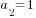 a_2=1