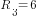 R_3=6