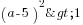 (a-5)^2>1