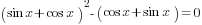 (sin x +cos x)^2-(cos x+sin x)=0