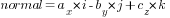 normal=a_x*i-b_y*j+c_z*k