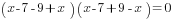 (x-7-9+x)(x-7+9-x)=0