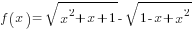 f(x)=sqrt{x^2+x+1}-sqrt{1-x+x^2}