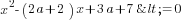 x^2-(2a+2)x+3a+7<=0