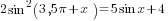 2sin^2 (3,5{pi}+x)=5sin x +4
