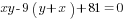 xy-9(y+x)+81=0