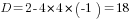 D=2-4*4*(-1)=18