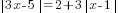 delim{|}{3x-5}{|}= 2+3delim{|}{x-1}{|}