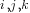 i, j, k