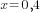 x=0,4