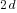 2d
