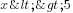 x<>5