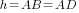 h=AB=AD