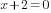 x+2=0