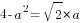 4-a^2=sqrt{2}*a
