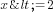 x<=2
