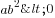 ab^2<0
