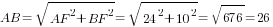 AB=sqrt{{AF}^2+{BF}^2}=sqrt{24^2+10^2}=sqrt{676}=26