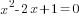 x^2-2x+1=0